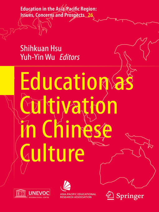 Title details for Education as Cultivation in Chinese Culture by Shihkuan Hsu - Available